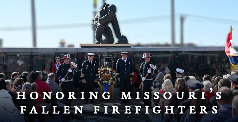 Honoring Missouri’s Fallen Firefighters