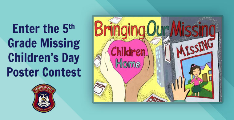 enter the 5th grade missing childrens day poster contest