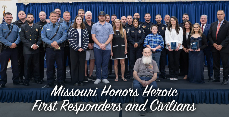 Missouri Honors Heroic First Responders and Civilians